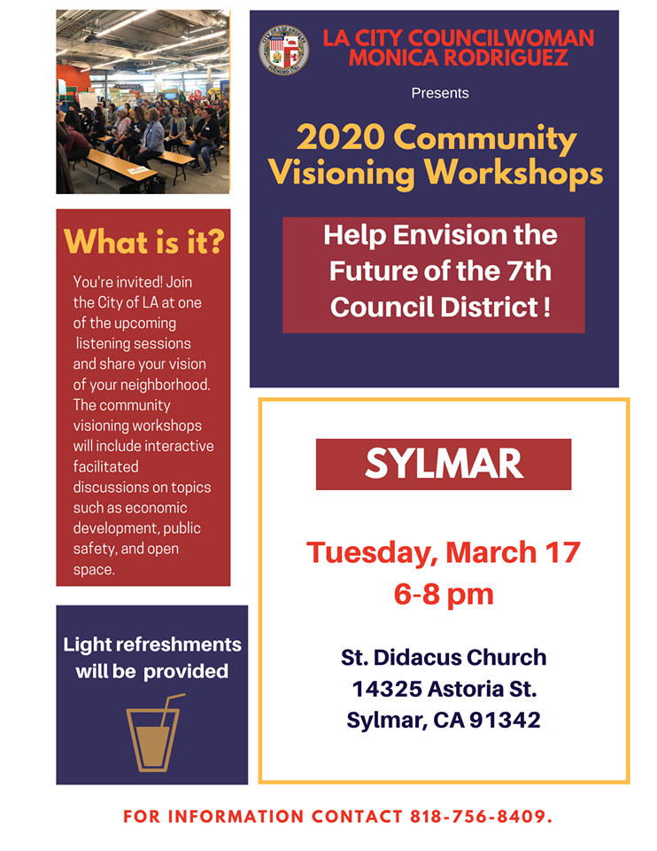 Councilwoman Monica Rodriguez - CD 7 Community Visioning Workshop