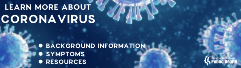 Sunland Tujunga Neighborhood Council - Learn More About Corona Virus