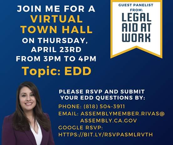 Assemblywoman Luz Rivas is Hosting a Free Virtual Townhall with Legal Aid Work