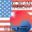 Assemblymember Luz Rivas - Celebrating Korean American Day