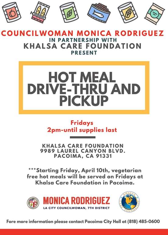 From Councilwoman Monica Rodriguez Desk - TOMORROW (Friday, April 17 & every Friday): We're Serving Thousands of Hot Meals in Partnership with the Khalsa Care Foundation 