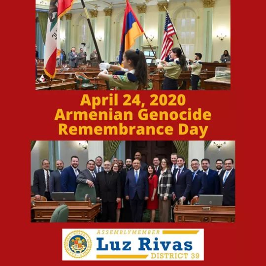 From Assemblymember Luz Rivas Desk - #ArmenianGenocideRemembranceDay 