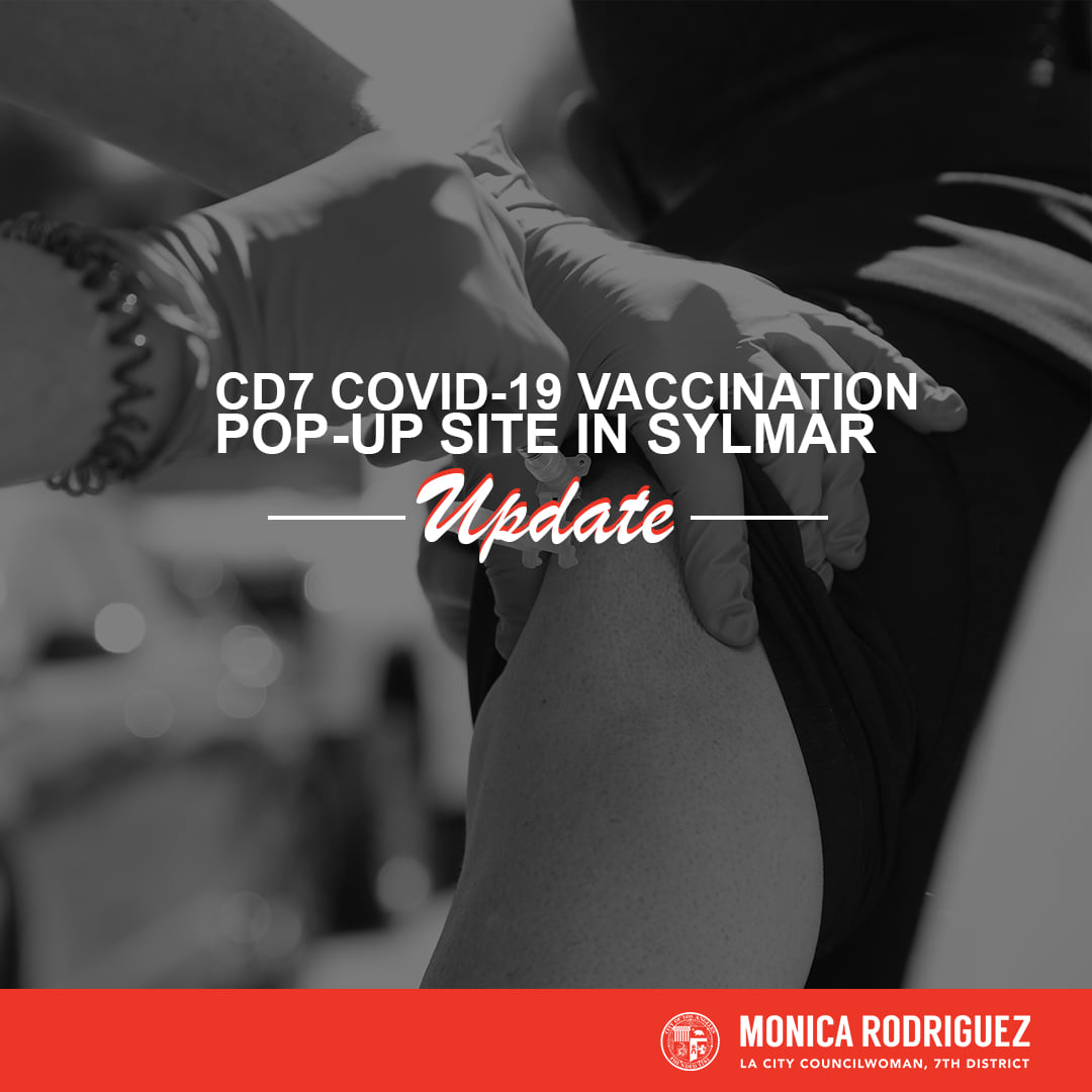 FREE COVID-19 Vaccination Pop-Up in Sylmar is CLOSED 