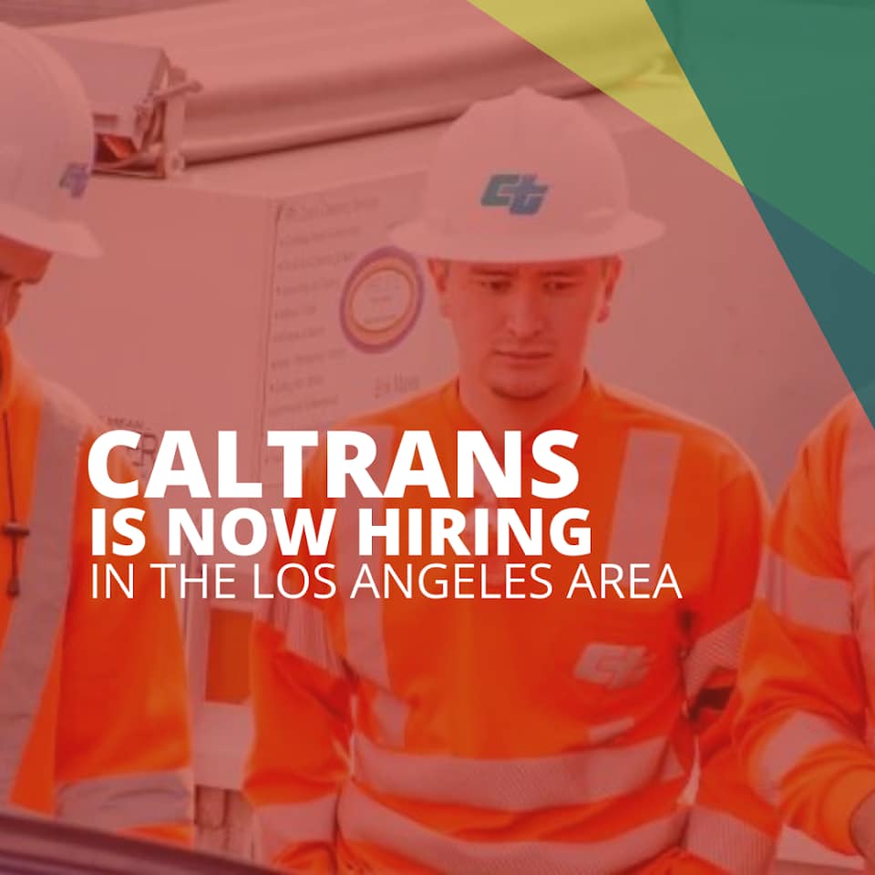 Caltrans is Now Hiring 