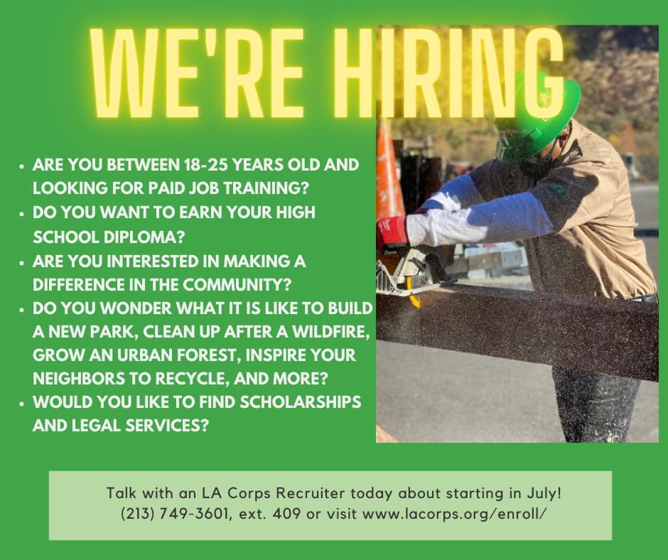 Los Angeles Conservation Corps is Hiring Individuals