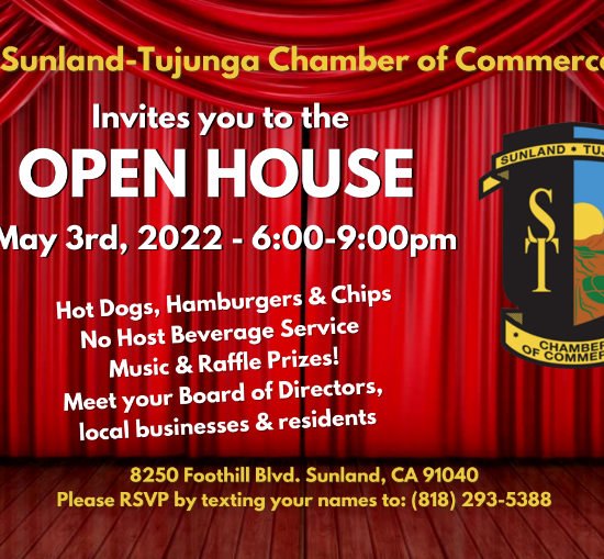 Open House from Sunland-Tujunga Chamber of Commerce