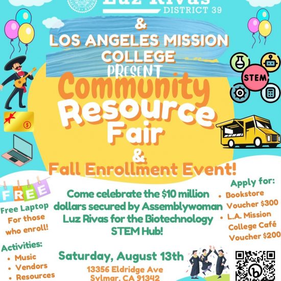 August 13th at 9am at Los Angeles Mission College's Community Resource Fair